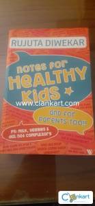 Notes for Healthy Kids by Rujuta Diwekar