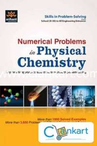 Numerical Problems in Physical Chemistry by Neeraj Kumar