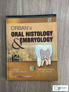 ORBAN's Oral Histology and Embryology 14th edition for dental BDS