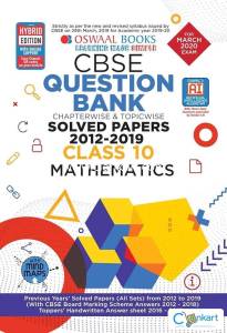 OSWAL CBSE OSWAL QUESTION BANK SOLVED PAPERS FOR CLASS X 2012-2019