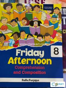 OXFORD FRIDAY AFTERNOON - COMPREHENSION AND COMPOSITION - CLASS 8