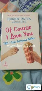 Of course I love you