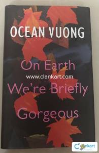 On Earth We Are Briefly Gorgeous - Ocean Vuong