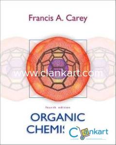 Organic Chemistry by Francis A Carey 4th Edition in Hardcover