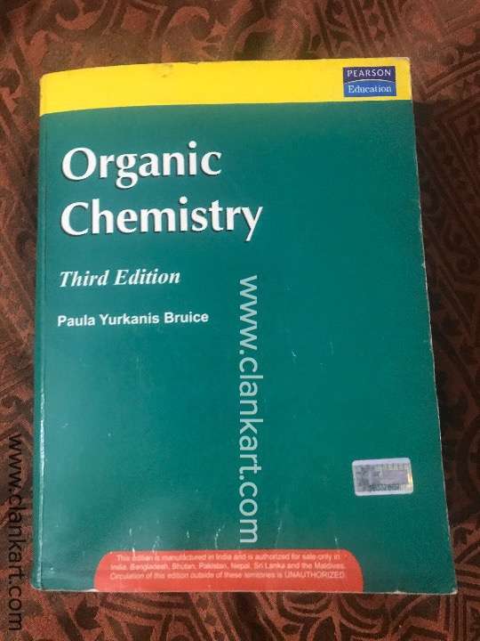 Organic Chemistry by Paula Yurkanis Bruice