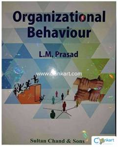 Organizational behaviour by l m prasad