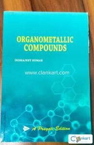 Organometallic chemistry by Indrajeet Kumar