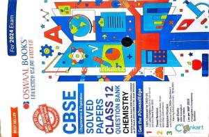 Oswaal CBSE Chemistry Solved Papers Class 12 - Excellent Condition