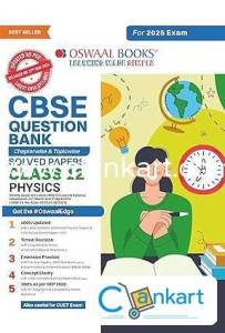 Oswaal CBSE Class 12 Physics, Chapterwise and Topicwise 2025 Edition