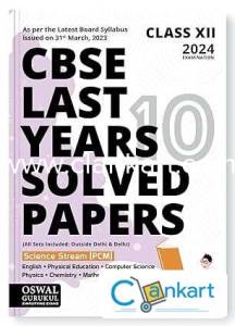 Oswal Last 10 Years Solved Papers for Science CBSE Class 12 (2024)