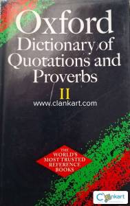 Oxford Dictionary of Quotations and Proverbs