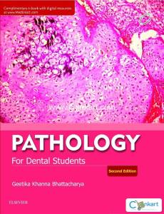 PATHOLOGY FOR DENTAL STUDENTS