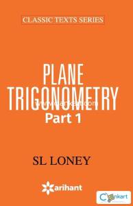 PLANE TRIGONOMETRY Part-1
