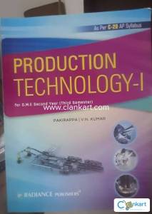 PRODUCTION TECHNOLOGY -1 by pakirappa