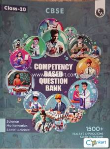 PW CBSE COMPETENCY-Ques.Bank New Edition ( Science + Maths + SST )
