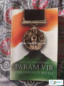 Param Vir: Our Heroes in Battle