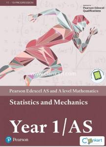 Pearson Edexcel A and As level mathematics Stats and Mechanics