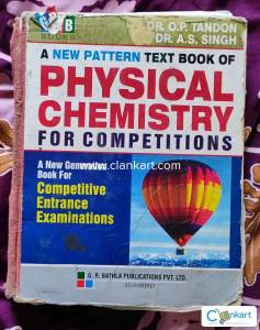 Physical Chemistry for Competitions - Dr.O.P.Tandon & Dr.A.S.Singh