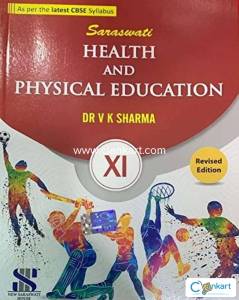 Physical Education by VK Sharma (Saraswati Publication) Class 11th