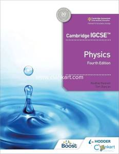 Physics for Cambridge IGCSE Fourth Edition By Heather Kennett and Tom