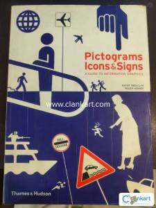 Pictograms, Icons & Signs. A guide to information graphics.