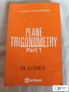 Plane Trigonometry Part 1  SL LONEY