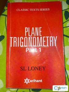 Plane Trigonometry Part 1 by SL Loney