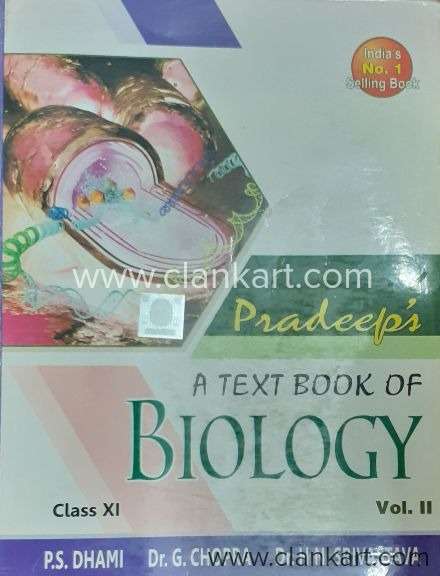 Pradeeps A Textbook of Biology for Class XI Vol 12