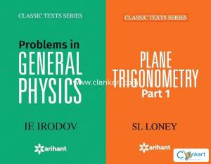 Problems In General Physics  & Plane Trigonometry Part-1- SL LONEY