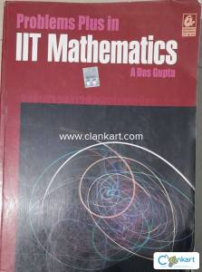 Problems Plus in IIT MATHEMATICS A DAS GUPTA