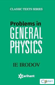 Problems in General Physics (IE Irodov) - Classic Text Series
