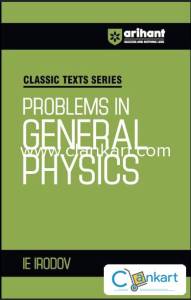 Problems in general physics by IE IRODOV