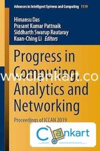 Progress in Computing, Analytics and Networking: Proceedings of ICCAN