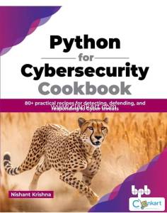 Python for Cybersecurity Cookbook