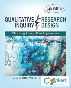 Qualitative Inquiry and Research Design: Choosing Among Five Approache