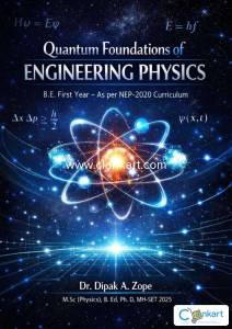 Quantum Foundations of Engineering Physics (B.E. First Year  As per N