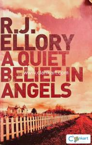 R.J ELLORY A QUIET BELIEF IN ANGELS