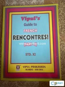Rencontres! Vipuls Guide to French for Class 11