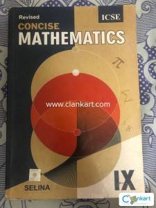 Revised concise mathematics (Selina) class 9