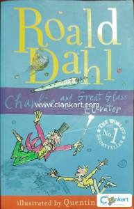 Roald Dahl, Charlie and The Glass Elevator