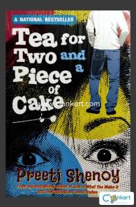 Tea for Two and a Piece of Cake  By Preeti Shenoy