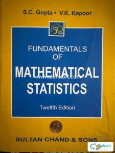 S.C.Gupta V.K. Kapoor Fundamentals of Mathematical Statistics
