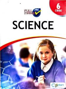 SCIENCE CLASS6 CBSE FULL MARKS