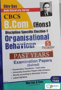 SHIV DAS BCOM(HONS) SEM-5 ORGANISATION BEHAVIOUR AND MANAGEMENT