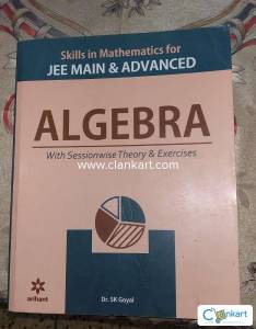 S.K. Goyal Algebra JEE Main & Advance Arihant Publications