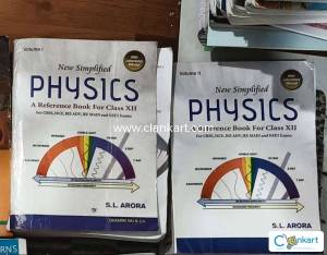 SL ARORA- SIMPLIFIED PHYSICS For Class 12 ( Both Parts + lab manual) )