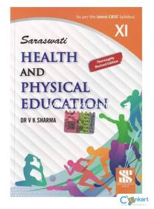 Saraswati - Health and Physical Education Class 11 Revised 2024