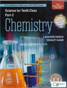 Science for Class 10 Part-2 Chemistry by Lakhmir Singh (2020-2021)