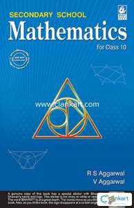 Secondary School Mathematics for Class 10 - CBSE - by RS Aggarwal