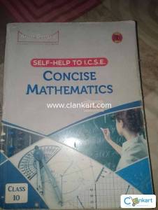 Self help to I.C.S.E concise mathematics for class 10